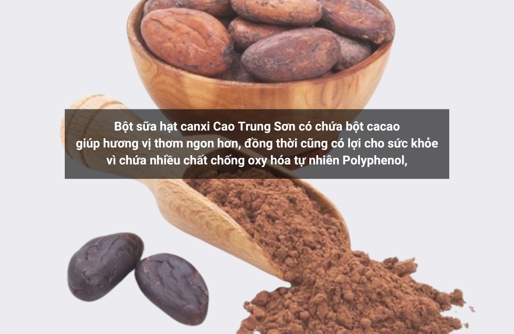 Bột sữa hạt canxi Cao Trung Sơn có chứa bột cacao 