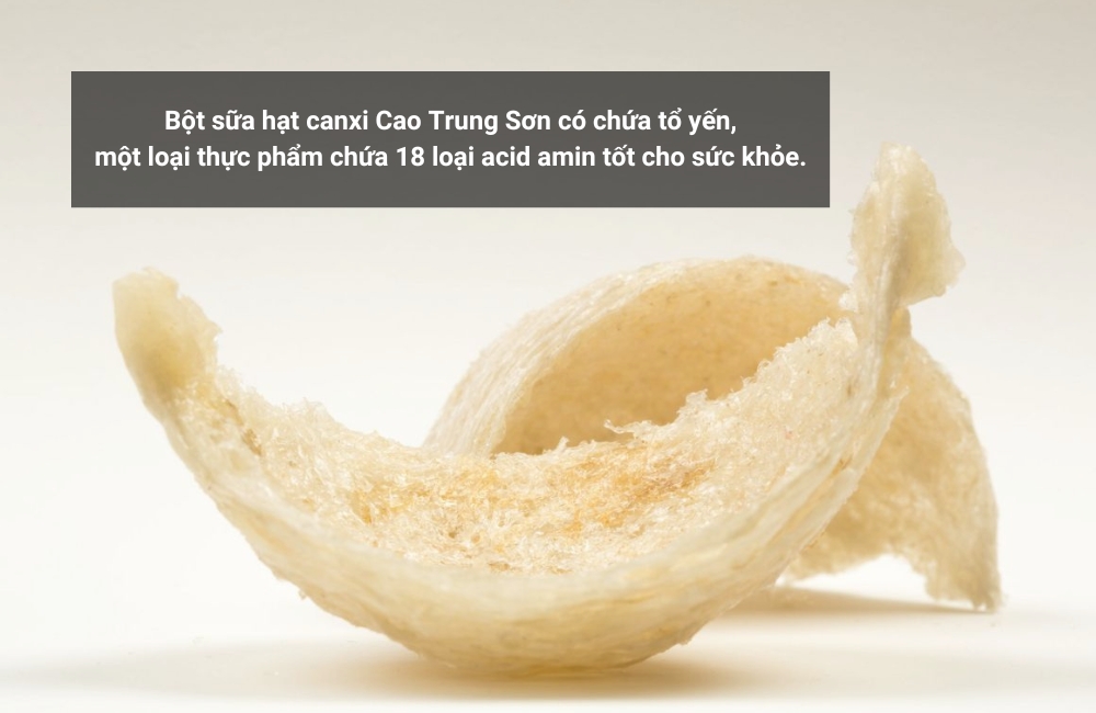 Bột sữa hạt canxi Cao Trung Sơn có chứa tổ yến